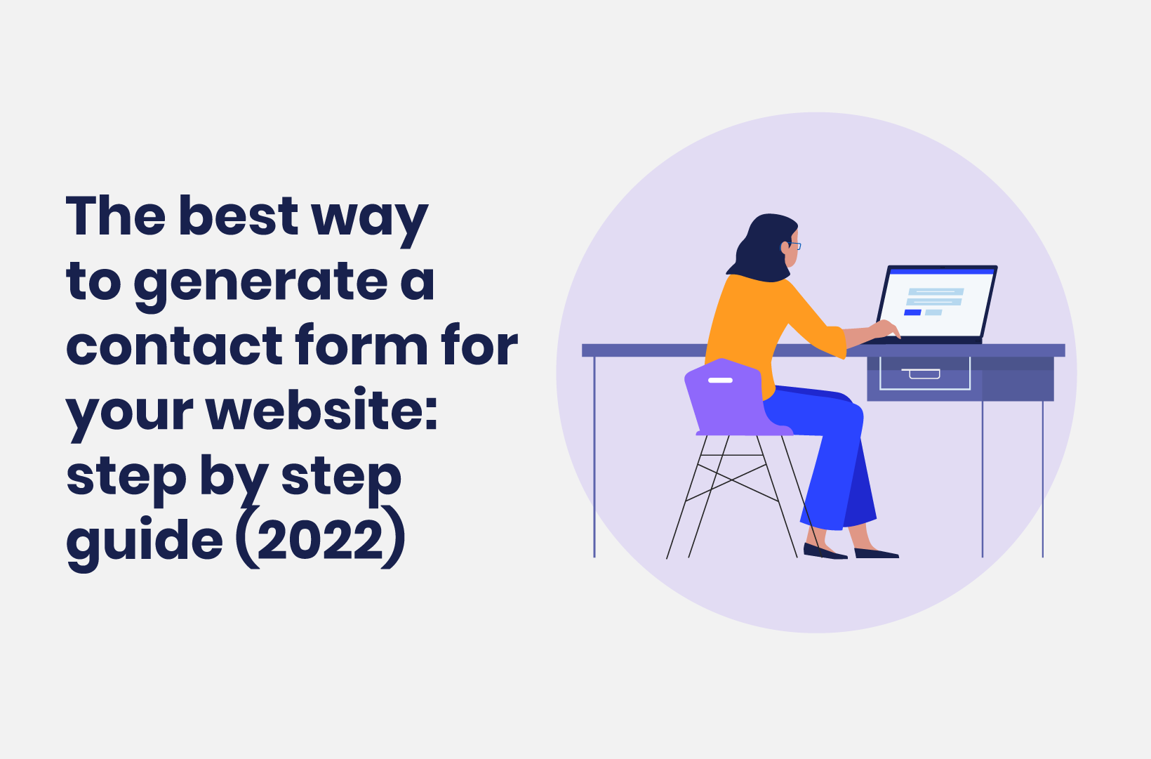 Intro image by blog article The Best Way to Generate a Contact Form for Your Website - Step by Step Guide (2022)