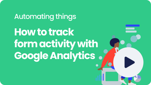 Visual thumbnail for the video 'How to track form activity with Google Analytics'