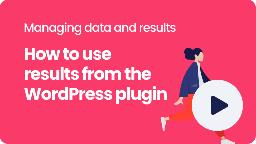 Visual thumbnail for the video 'How to use results from the Tripetto WordPress plugin'