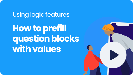 Visual thumbnail for the video 'How to prefill question blocks with values'