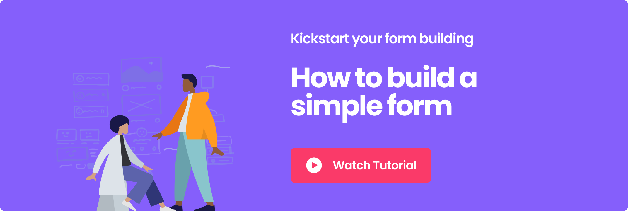 Visual thumbnail for the video 'How to build a simple form'